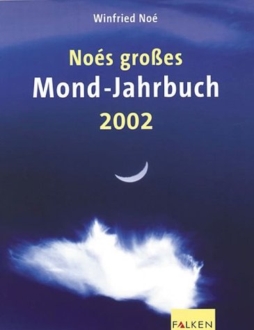 Beispielbild fr Noes groes Mond-Jahrbuch 2002 - guter Zustand zum Verkauf von Weisel