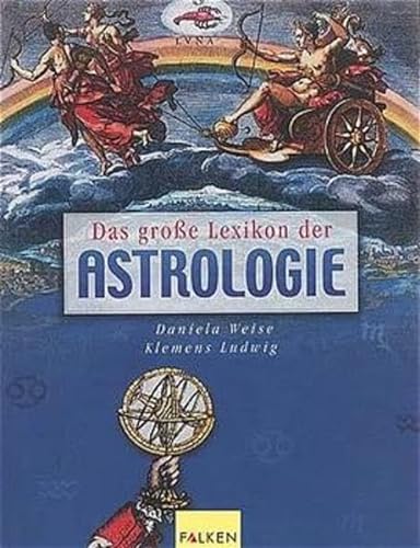 Imagen de archivo de Das groe Lexikon der Astrologie a la venta por medimops