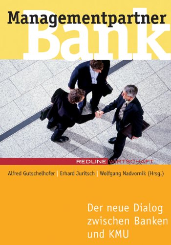 9783636010414: Managementpartner Bank. Der neue Dialog zwischen Banken und KMU
