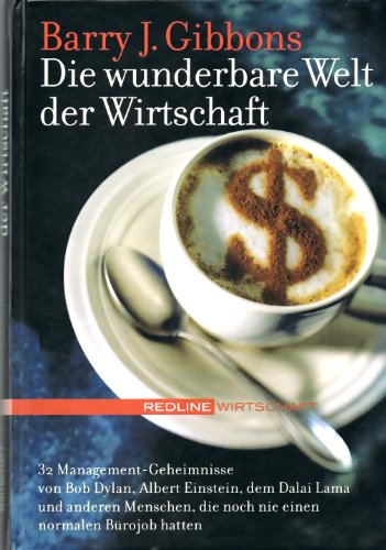 Die wunderbare Welt der Wirtschaft