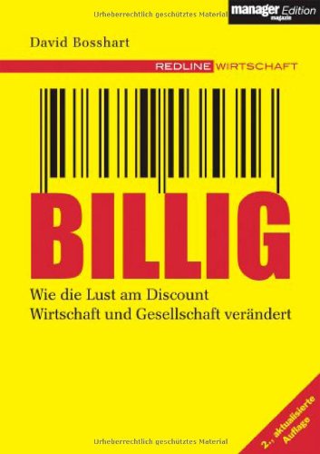 9783636011701: Billig. Wie die Lust am Discount Wirtschaft und Gesellschaft verndert