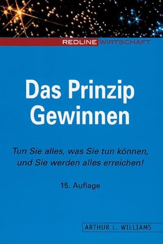 Das Prinzip Gewinnen - Williams, Arthur L