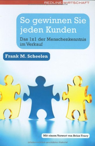 Beispielbild fr So gewinnen Sie jeden Kunden. Das 1x1 der Menschenkenntnis im Verkauf zum Verkauf von medimops