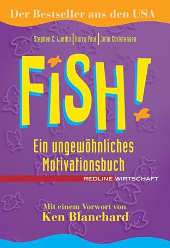 Beispielbild fr Fish! Ein ungewhnliches Motivationsbuch (Redline Wirtschaft bei ueberreuter) zum Verkauf von medimops