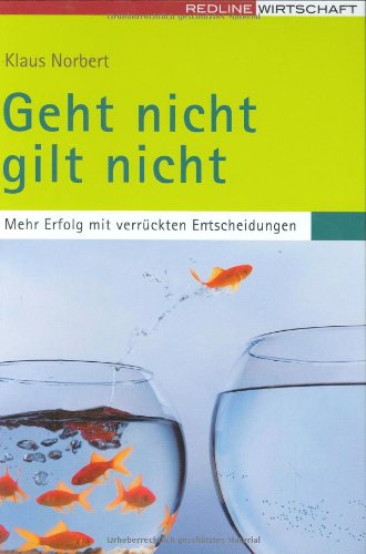 Geht nicht gilt nicht (9783636014351) by Klaus Norbert