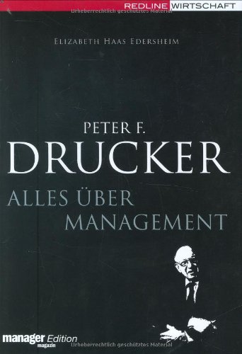 Stock image for Peter F. Drucker - Alles ber Management for sale by medimops