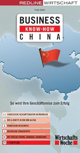 Beispielbild fr Business Know-how China: So wird Ihre Geschftsreise zum Erfolg zum Verkauf von medimops