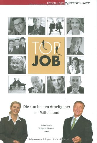 Beispielbild fr Top Job 2008. Die 100 besten Arbeitgeber im Mittelstand zum Verkauf von medimops