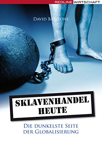 9783636015877: Sklavenhandel heute: Die dunkelste Seite der Globalisierung