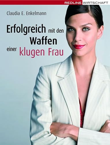 Stock image for Erfolgreich mit den Waffen einer klugen Frau for sale by medimops