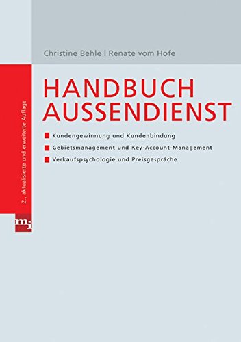 Beispielbild fr Handbuch Auendienst (Checklisten und Handbcher) Behle, Christine and VomHofe, Renate zum Verkauf von online-buch-de