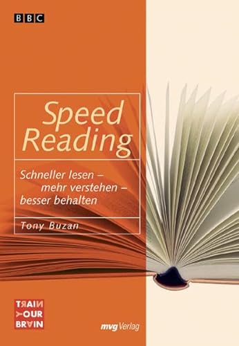 Beispielbild fr Speed reading Schneller lesen, mehr verstehen, besser behalten. zum Verkauf von Antiquariat am St. Vith
