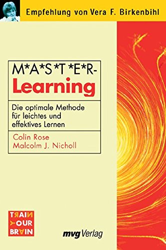 Stock image for M.A.S.T.E.R Learning. ( Master-Learning). Die optimale Methode fr leichtes und effektives Lernen for sale by medimops