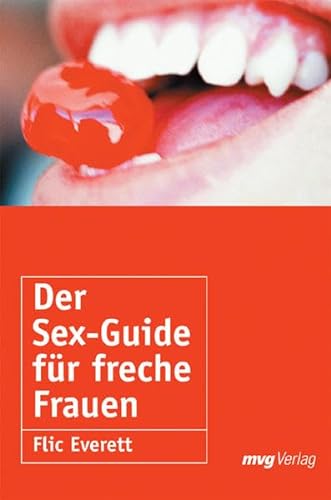 Stock image for Der Sex-Guide fr freche Frauen. for sale by medimops