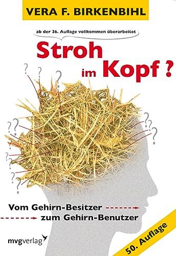 Stock image for Stroh im Kopf?: Vom Gehirn-Besitzer zum Gehirn-Benutzer for sale by medimops