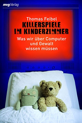 Beispielbild fr Killerspiele im Kinderzimmer: Was wir ber Computer und Gewalt wissen mssen zum Verkauf von medimops