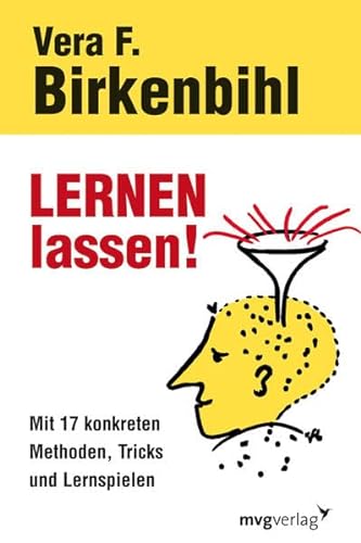 Stock image for Lernen lassen!: Mit 17 konkreten Methoden, Tricks und Lernspielen for sale by medimops
