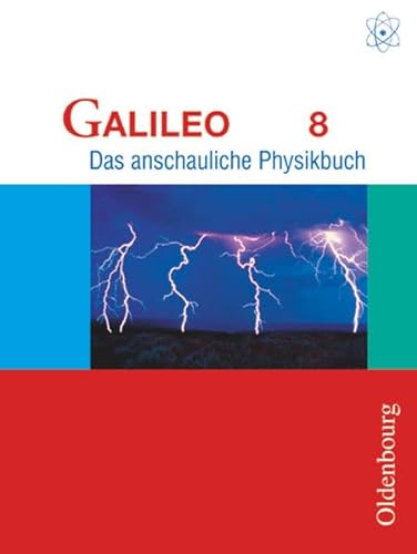 Beispielbild fr Galileo 8. G8 Bayern: Das anschauliche Physikbuch zum Verkauf von medimops