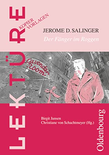 Beispielbild fr Jerome D. Salinger Der Fnger Im Roggen: Fr Jahrgangsstufe 9/10. Rsr 2006 zum Verkauf von Revaluation Books