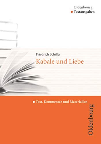 Beispielbild fr Kabale und Liebe: Text, Kommentar und Materialien zum Verkauf von medimops