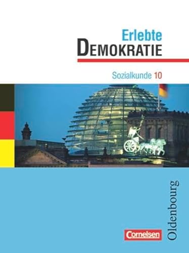 9783637006249: Sozialkunde 10. Jahrgangsstufe. Erlebte Demokratie. Schlerbuch. Bayern