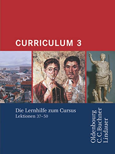 Beispielbild fr Curriculum 3. Lernjahr: Lernhilfe zum Cursus. Gymnasium Sek I, Gesamtschule, Gymnasium Sek II zum Verkauf von medimops