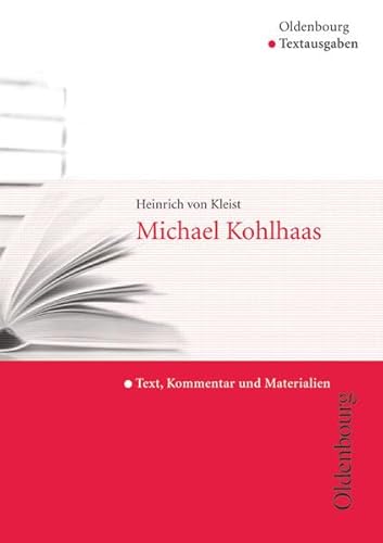 9783637007949: Michael Kohlhaas: Text, Kommentar und Materialien