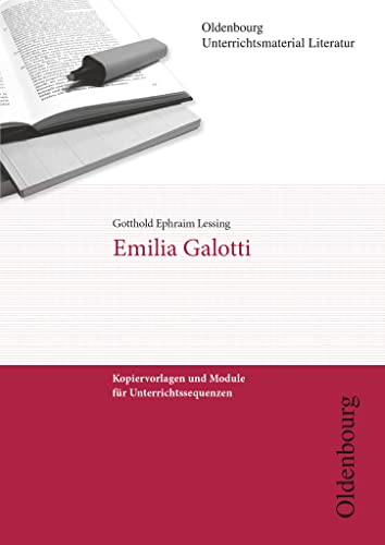 Beispielbild fr Emilia Galotti: Oldenbourg Unterrichtsmaterial Literatur. Kopiervorlagen und Module fr Unterrichtssequenzen zum Verkauf von medimops