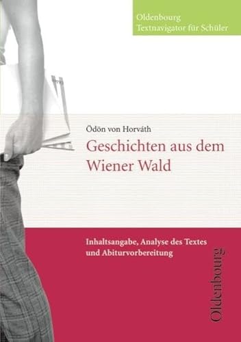 9783637010604: dn von Horvth: Geschichten aus dem Wiener Wald: Inhaltsangabe, Analyse des Textes und Abiturvorbereitung