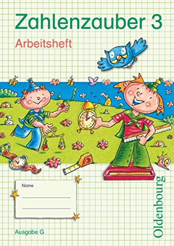9783637011748: Zahlenzauber 3 Ausgabe G Arbeitsheft: Mathematik fr Grundschulen. Neuausgabe fr Baden-Wrttemberg