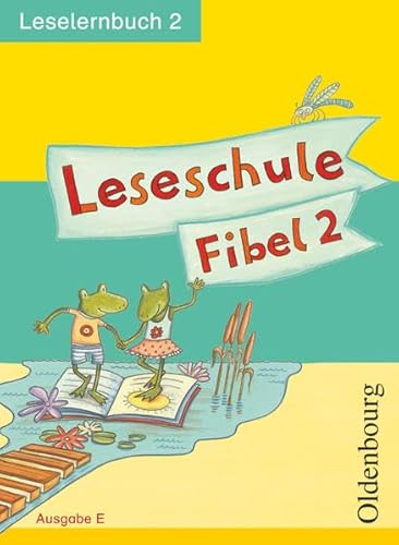 Stock image for Leseschule Fibel E. Leselernbuch 2 for sale by Pomfret Street Books