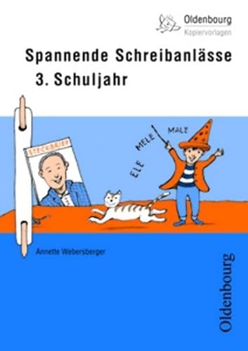 Beispielbild fr Spannende Schreibanlsse 3. Schuljahr zum Verkauf von medimops