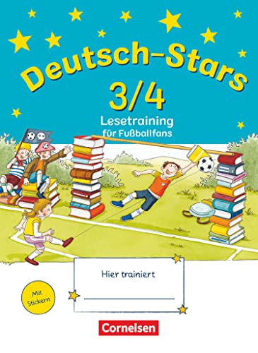 Beispielbild fr Deutsch-Stars 3/4. Themenheft: Fuball: Lesetraining fr Fuballfans zum Verkauf von medimops