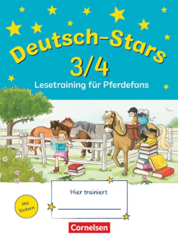 Beispielbild fr Deutsch-Stars 3/4. Themenheft: Pferde: Lesetraining fr Pferdefans zum Verkauf von medimops