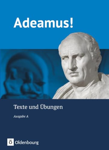 Beispielbild fr Adeamus! - Ausgabe A / Texte und bungen zum Verkauf von medimops