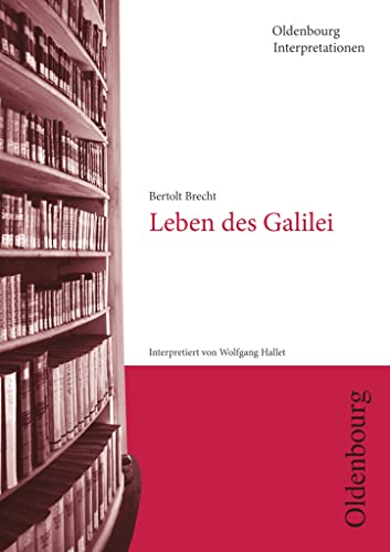 9783637016774: Bertolt Brecht, Leben des Galilei (Oldenbourg Interpretationen): 51