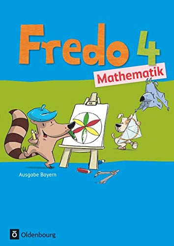Stock image for Fredo Mathematik Ausgabe B 4. Schuljahr. Schlerbuch mit Kartonbeilagen for sale by Revaluation Books