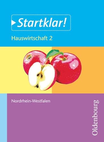 Beispielbild fr Arbeitslehre aktuell: Hauswirtschaft 7/8 Schlerband: Ausgabe fr Sekundarschulen und Gesamtschulen in NRW zum Verkauf von medimops