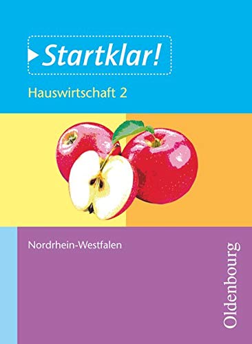 Stock image for Arbeitslehre aktuell: Hauswirtschaft 7/8 Schlerband: Ausgabe fr Sekundarschulen und Gesamtschulen in NRW for sale by medimops