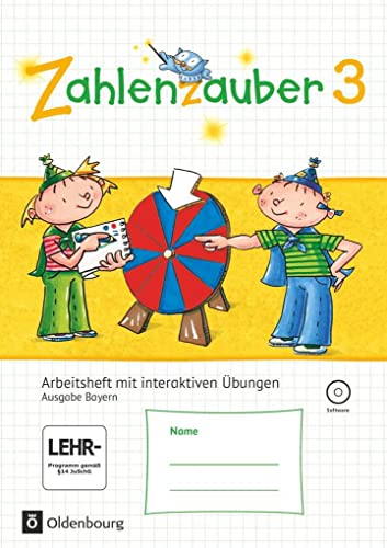 Stock image for Zahlenzauber 3. Ausgabe Bayern (Neuausgabe). Arbeitsheft mit interaktiven bungen: Mit CD-ROM und Lsungsheft for sale by Revaluation Books