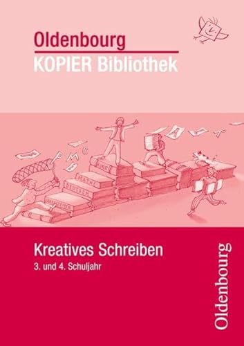 9783637018433: Kreatives Schreiben 3. und 4. Schuljahr