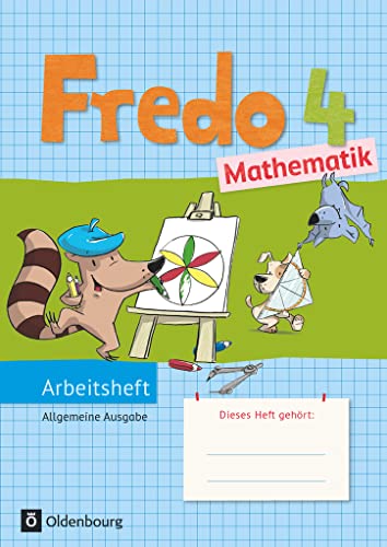 Stock image for Fredo - Mathematik - Ausgabe A 4. Schuljahr fr alle Bundeslnder (auer Bayern) - Arbeitsheft for sale by Revaluation Books