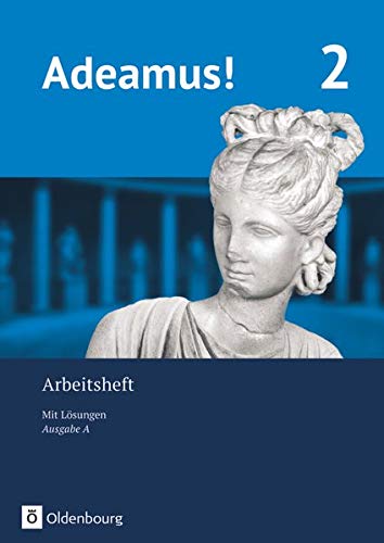 Stock image for Adeamus! - Ausgabe A Arbeitsheft 2 mit Lsungen: Latein als 2. Fremdsprache for sale by Revaluation Books