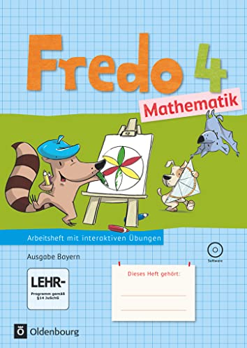 Stock image for Fredo Mathematik 4. Jahrgangsstufe: Ausgabe B f�r Bayern - Arbeitsheft mit interaktiven �bungen for sale by Chiron Media