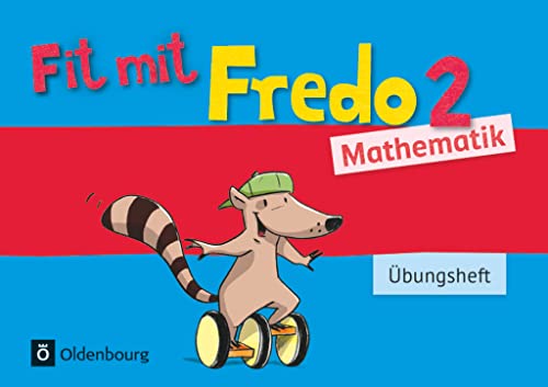 Stock image for Fredo Mathematik Ausgabe A 2. Schuljahr. bungsheft: fr alle Bundeslnder (auer Bayern). Neubearbeitung for sale by Revaluation Books