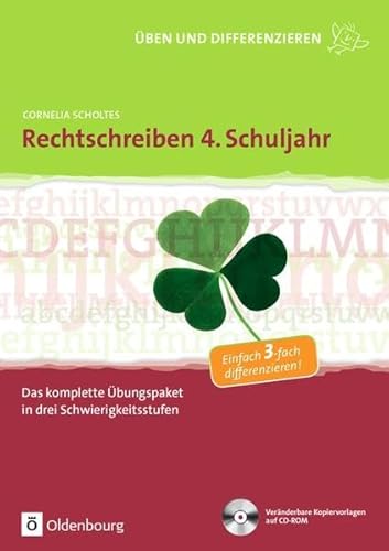 Beispielbild fr Rechtschreiben 4. Schuljahr: Das komplette bungspaket in drei Schwierigkeitsstufen. Kopiervorlagen mit CD-ROM zum Verkauf von medimops