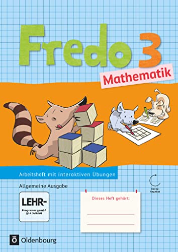 Beispielbild fr Fredo - Mathematik - Ausgabe A fr alle Bundeslnder (auer Bayern) - Neubearbeitung: 3. Schuljahr - Arbeitsheft mit interaktiven bungen auf scook.de: Mit bungssoftware auf CD-ROM zum Verkauf von medimops