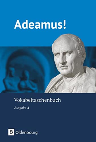 Stock image for Adeamus! - Ausgabe A: Vokabeltaschenbuch for sale by Revaluation Books
