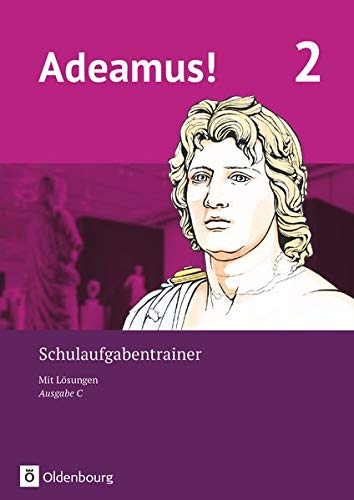 Beispielbild fr Adeamus! - Ausgabe C - Latein als 2. Fremdsprache - Band 2: Schulaufgabentrainer mit Lsungsbeileger zum Verkauf von medimops