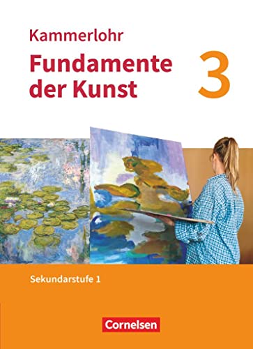 Stock image for Kammerlohr - Fundamente der Kunst - Band 3. Schlerbuch for sale by Revaluation Books